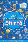 STEM. Carte de activități: Știința