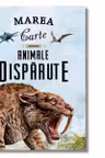 Marea carte despre animale disparute