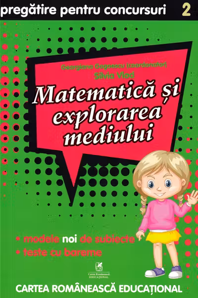 Matematica și explorarea mediului - Clasa 2 - Pregătire pentru concursuri