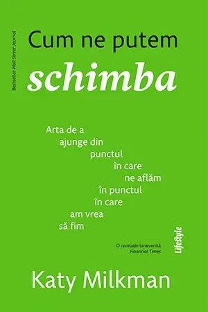 Cum ne putem schimba