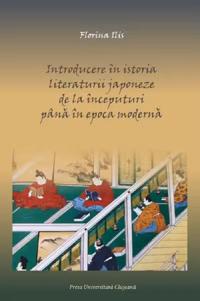Introducere în istoria literaturii japoneze de la începuturi până în epoca modernă