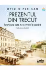 Prezentul din trecut