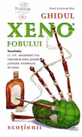 Ghidul xenofobului - scoțienii