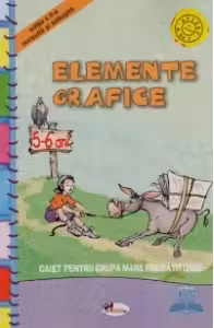 Elemente grafice - caiet grupa mare pregatitoare 5-6 ani