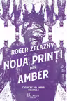 Cronicile din Amber 1. Noua printi din Amber