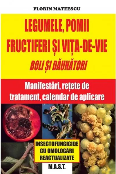 Legumele, pomii și vița-de-vie. Boli și dăunători