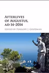 Afterlives of Augustus, AD 14–2014