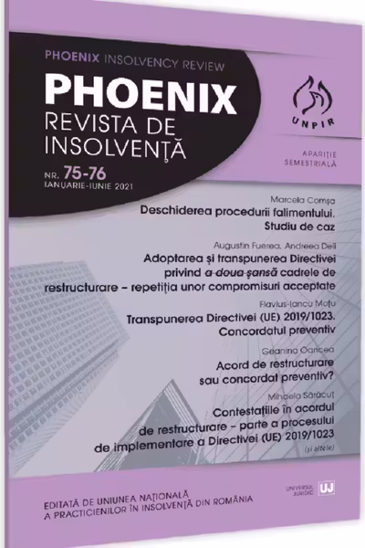 Phoenix. Revista de insolvență. Nr.75-76 Ianuarie-Iunie 2021
