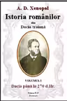 Istoria românilor din Dacia Traiană. Vol.1