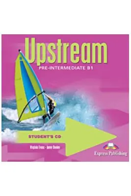 Curs limba engleza Upstream Pre-Intermediate Audio CD - Virginia Evans, Jenny Dooley