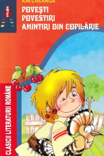Povești. Povestiri. Amintiri din copilărie