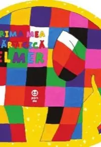 Prima mea cărticică Elmer
