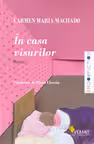 In casa visurilor