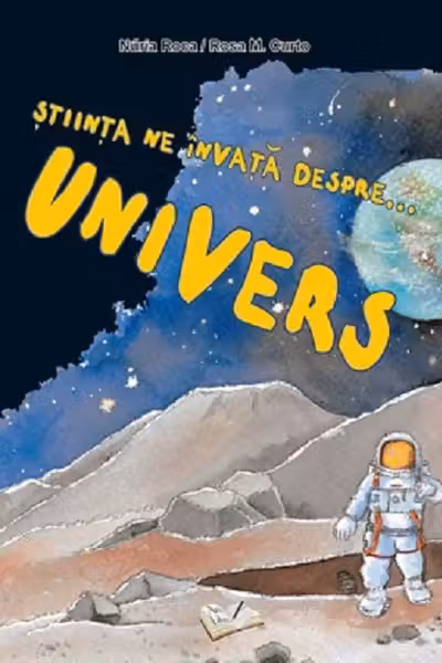 Stiinta ne invata despre Univers