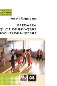Predarea unitatilor de invatare prin jocurile de miscare
