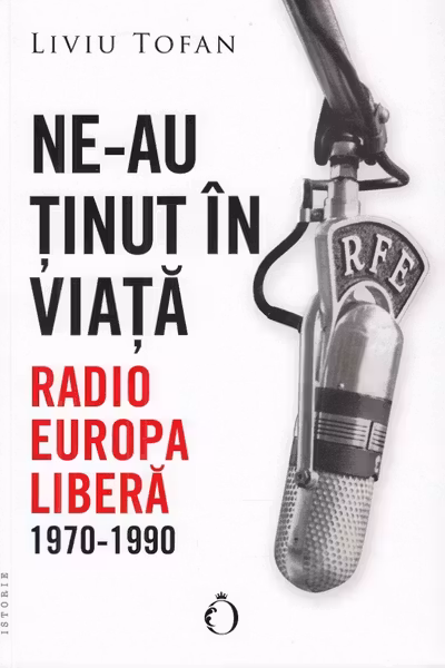Ne-au ținut în viață. Radio Europa Liberă, 1970-1990