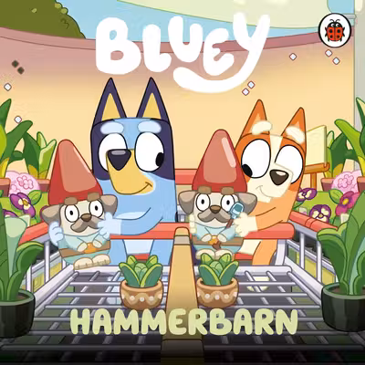 Bluey - Hammerbarn