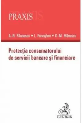 Protectia consumatorului de servicii bancare si financiare