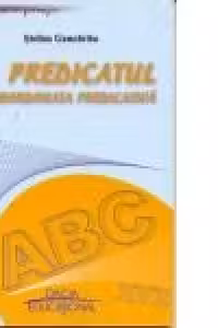 Predicatul si subordonata predicativa