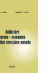 Solicitari termo-mecanice in placi circulare netede