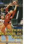 Initiere in jocul de volei - de la Minonette la Volleyball