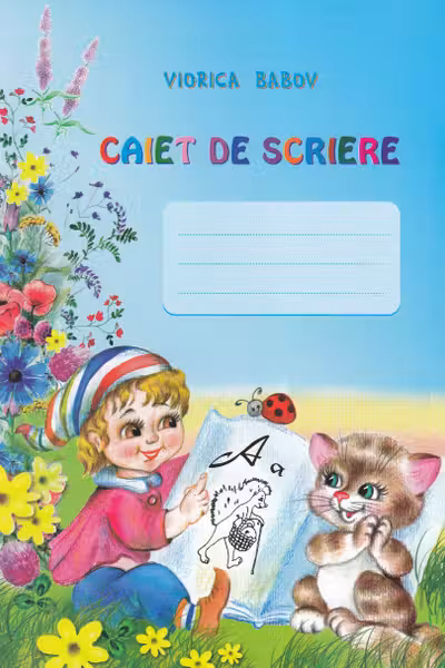 Caiet de scriere. Babova Viorica