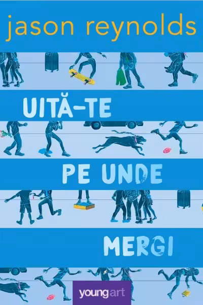 Uita-te pe unde mergi