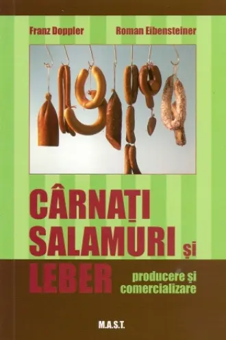 Cârnați, salamuri și lebăr
