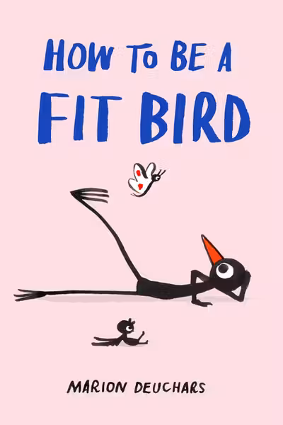 How to be a Fit Bird