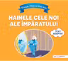 Hainele cele noi ale imparatului