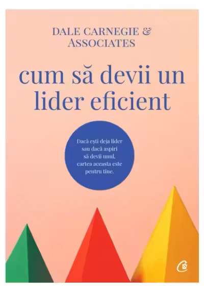 Cum sa devii un lider eficient