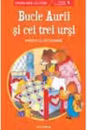 BUCLE AURII SI CEI TREI URSI. Poveste cu pictograme. Nivelul 1