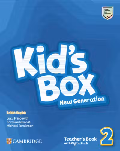 Kid's Box New Generation Level 2. Teacher's Book with Downloadable Audio. Cambridge British English