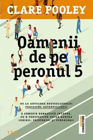 Oamenii de pe peronul 5