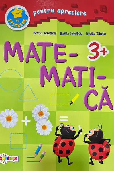 Matematica 3+ cu stickere pentru apreciere
