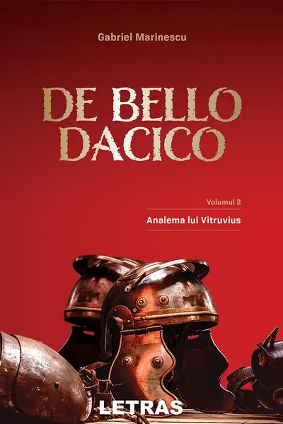 De Bello Dacico - Volumul 2