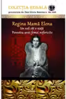 Regina mama Elena