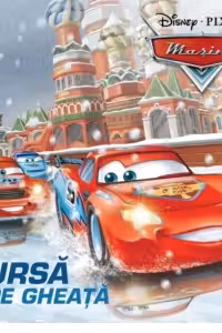 Disney - Masini. Cursa pe gheata