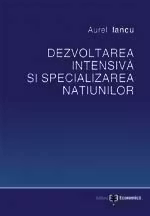 Dezvoltarea intensiva si specializarea natiunilor