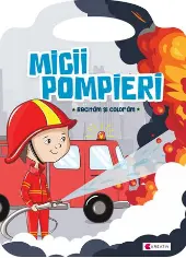 Micii pompieri