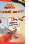 Disney. 32 de planse de colorat.Avioane. Pompierii cerului. 32 planse