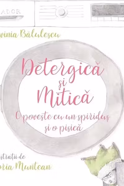 Detergică și Mitică. O poveste cu un spiriduș și o pisică