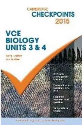 Cambridge Checkpoints VCE Biology Units 3 and 4 2015 and Quiz Me More - Harry Leather, Jan Leather
