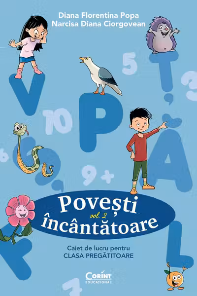 Povesti incantatoare. Caiet de lucru pentru clasa pregatitoare. Vol.2