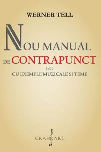 Nou manual de Contrapunct 1955 cu exemple muzicale și teme