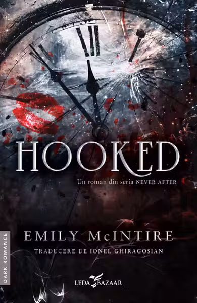 Hooked (vol.1 din seria Never After)