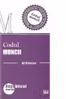 Codul muncii. Monitorul Oficial nr. 345 din 18 mai 2011. Republicat