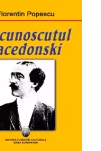 Necunoscutul Macedonski