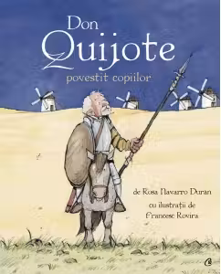 Don Quijote. Povestit copiilor