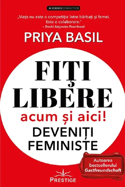 Fiti libere acum si aici! Deveniti feministe